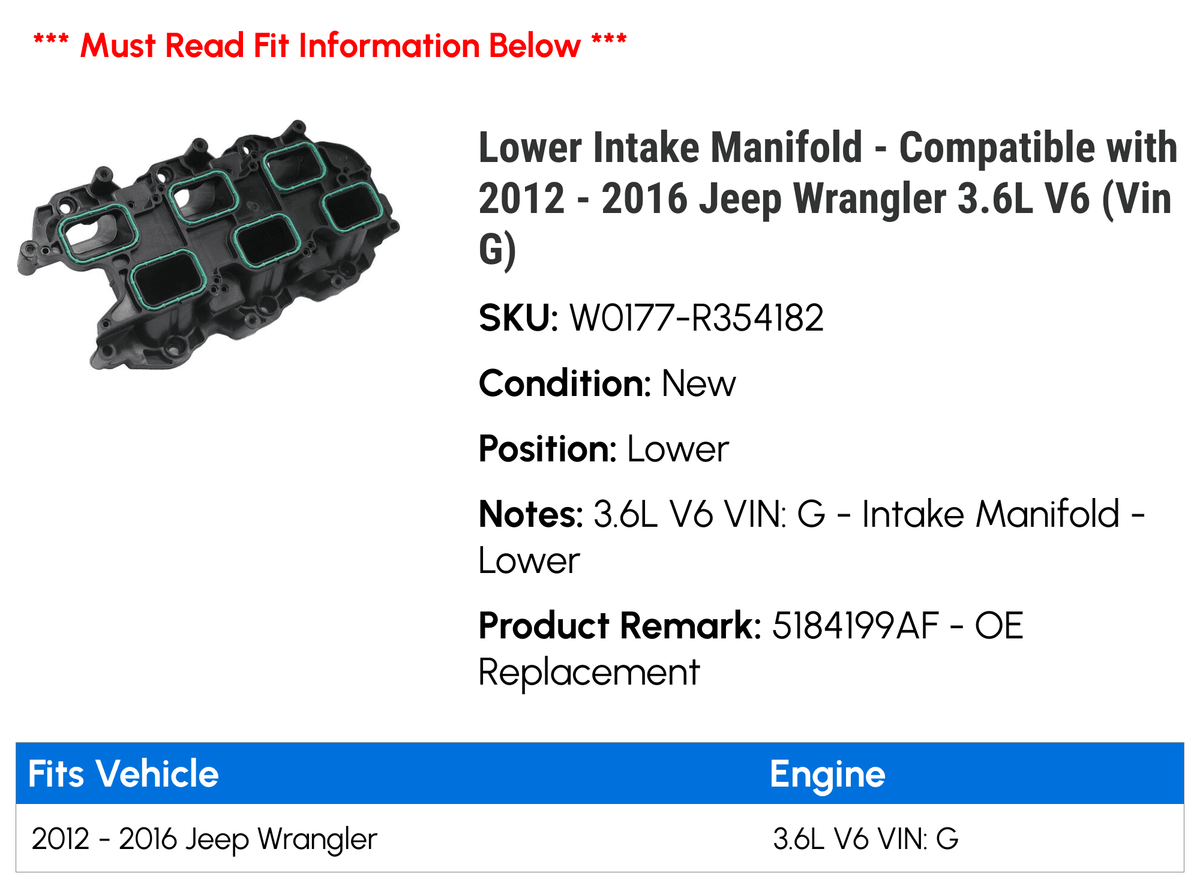 Lower Intake Manifold - Compatible with 2012 - 2016 Jeep Wrangler 3.6L V6 (Vin G) 2013 2014 2015